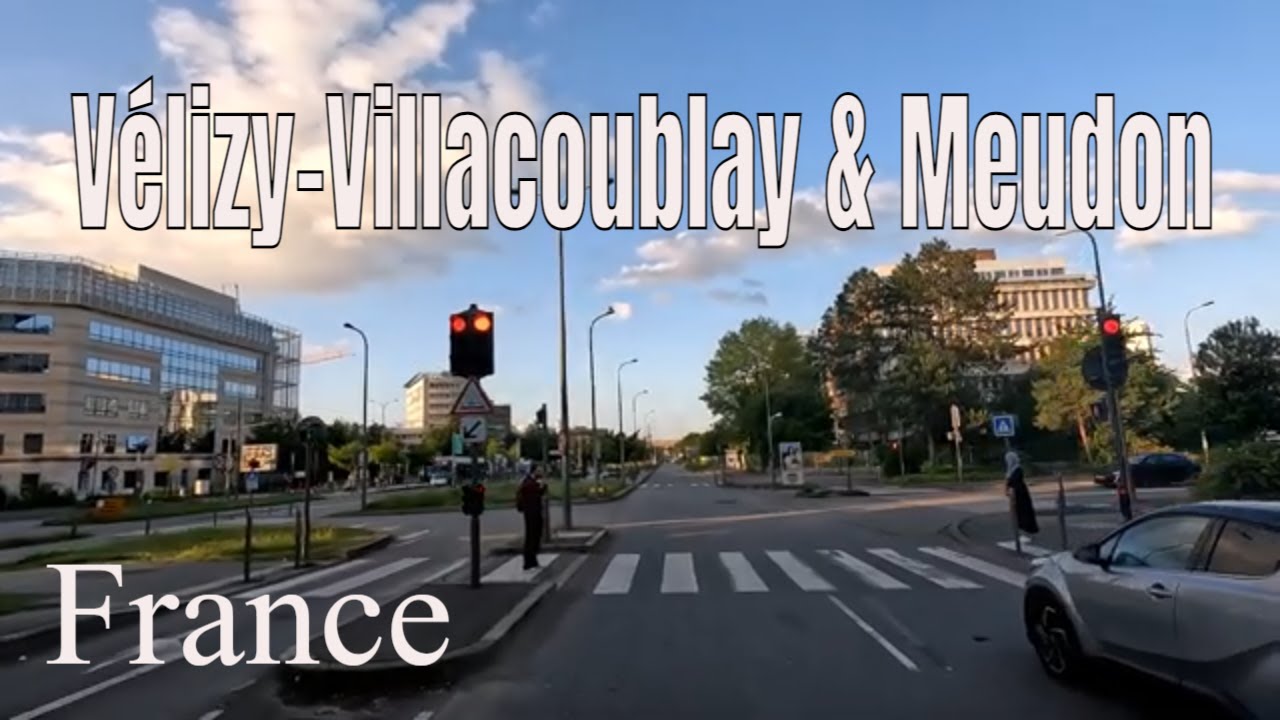 Vélizy-Villacoublay & Meudon - Driving- French region