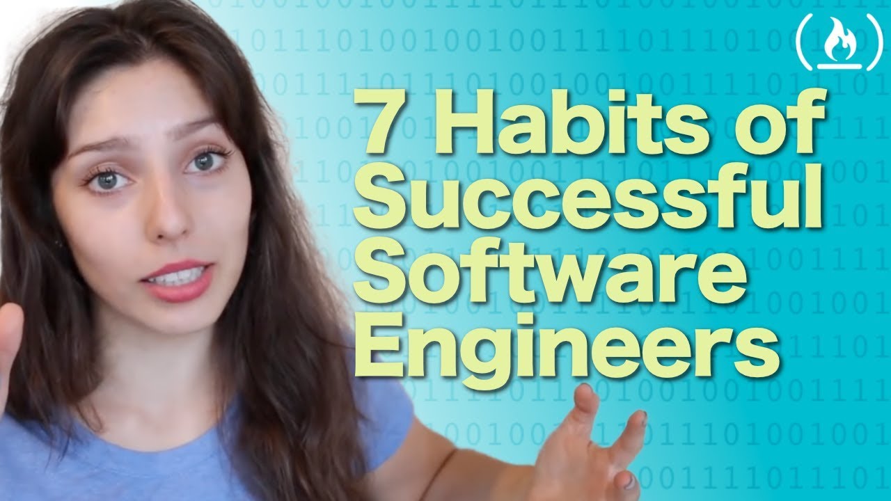 7 Habits of Successful Software Engineers
