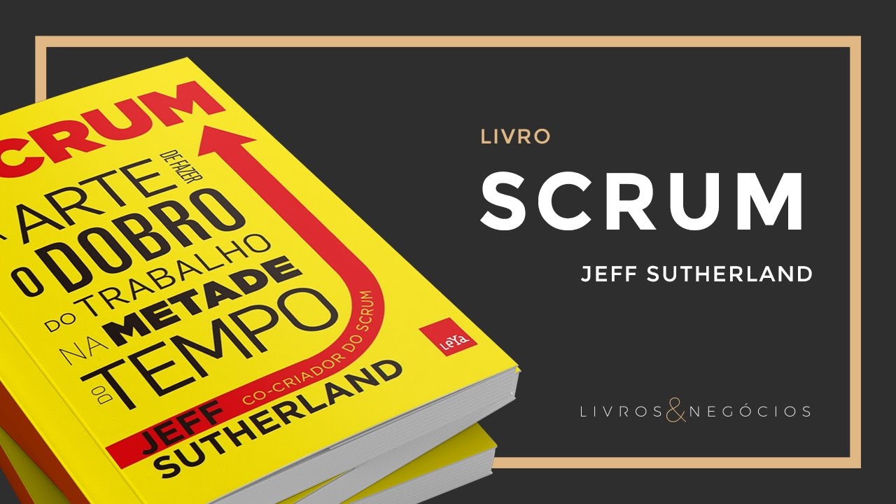 Livro | Scrum - Jeff Sutherland #64