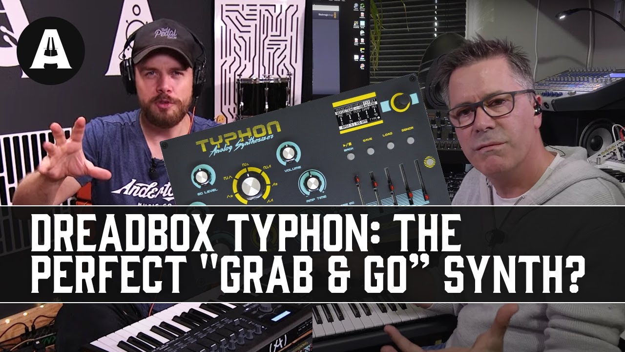 How to Get the Most out of Your Synth ft. Tim Shoebridge | Dreadbox Typhon