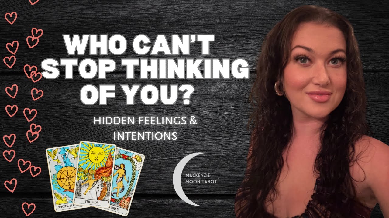 All Signs –👁️Who Can’t Stop Thinking About You… Their Hidden Feelings & Intentions 💕
