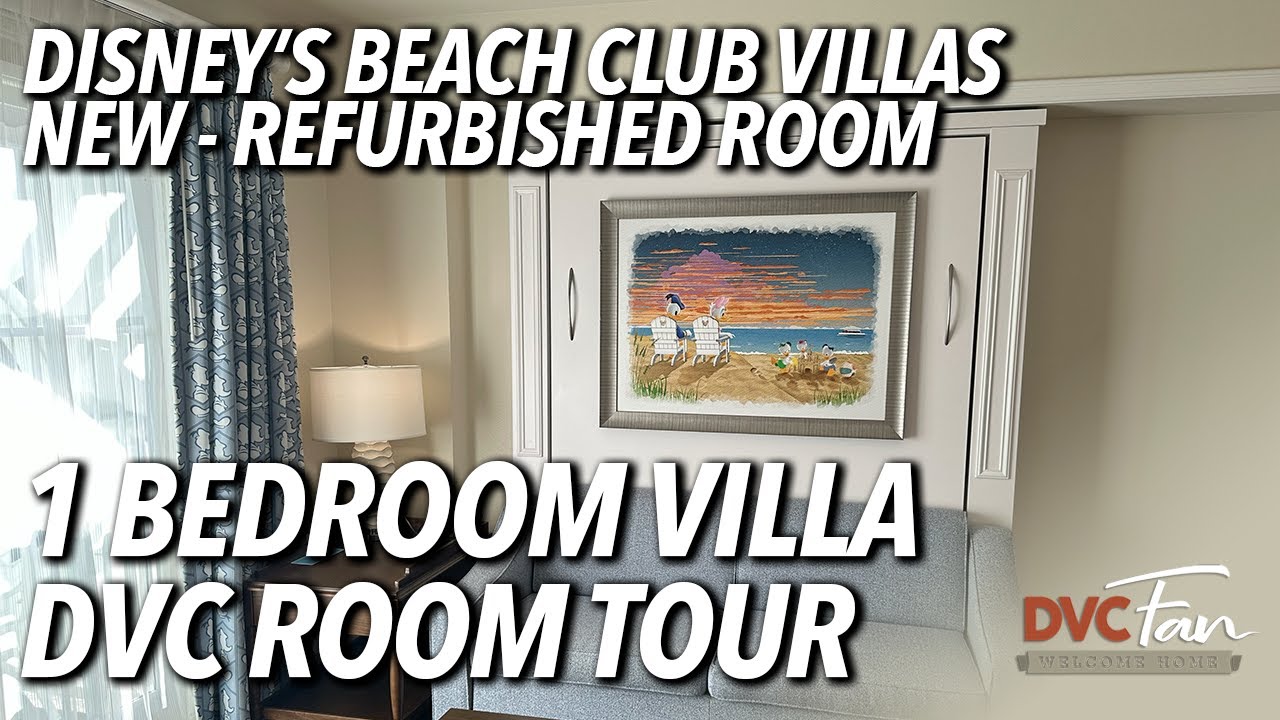 Tour a Refurbished 1-Bedroom Deluxe DVC Villa at Disney's Beach Club!