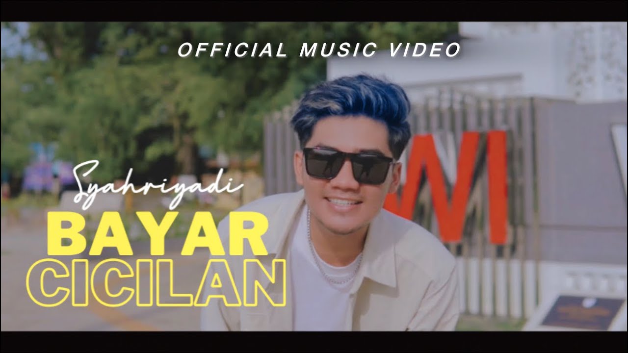 Syahriyadi - Bayar Cicilan || Kata orang uang tak dibawa mati (Official Music Video)