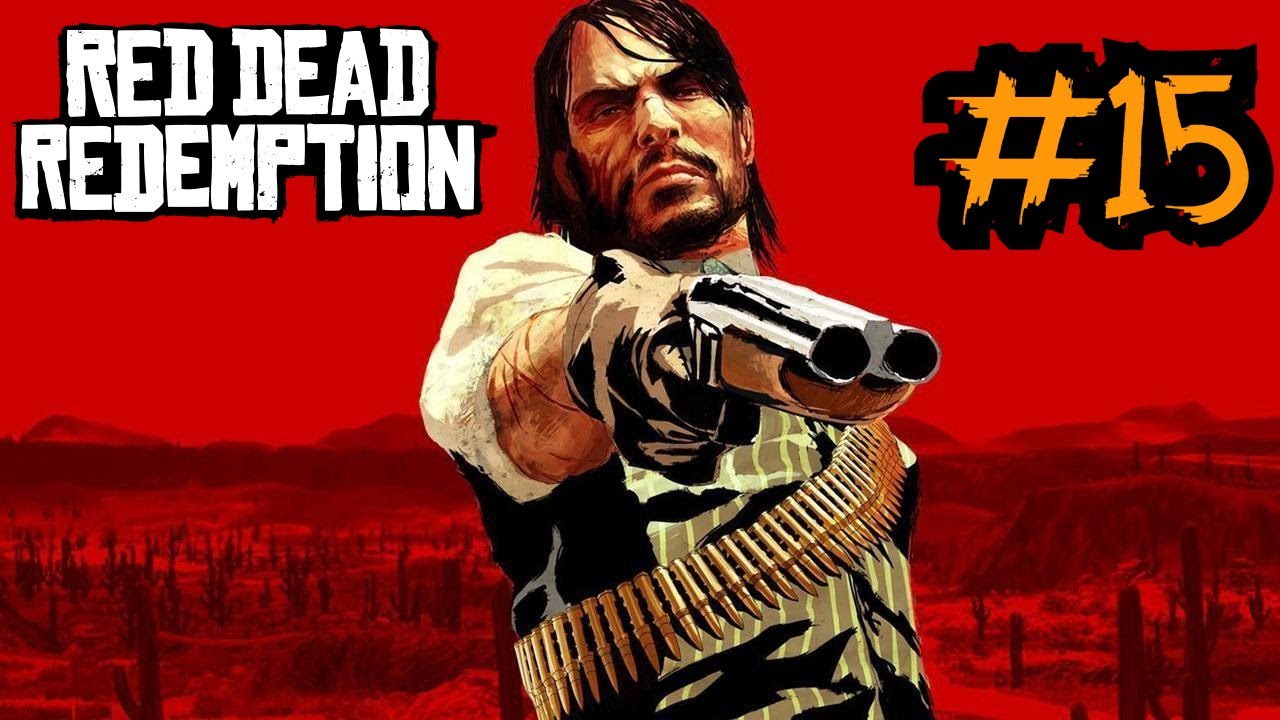 Red Dead Redemption - Миссия 15 «Чужой» - Золото ацтеков (полный игровой процесс 1080p)