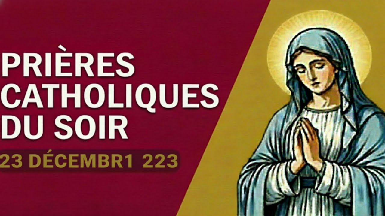 Prière catholique du soir – 23 décembre 2025 | Silence du soir et présence de Dieu