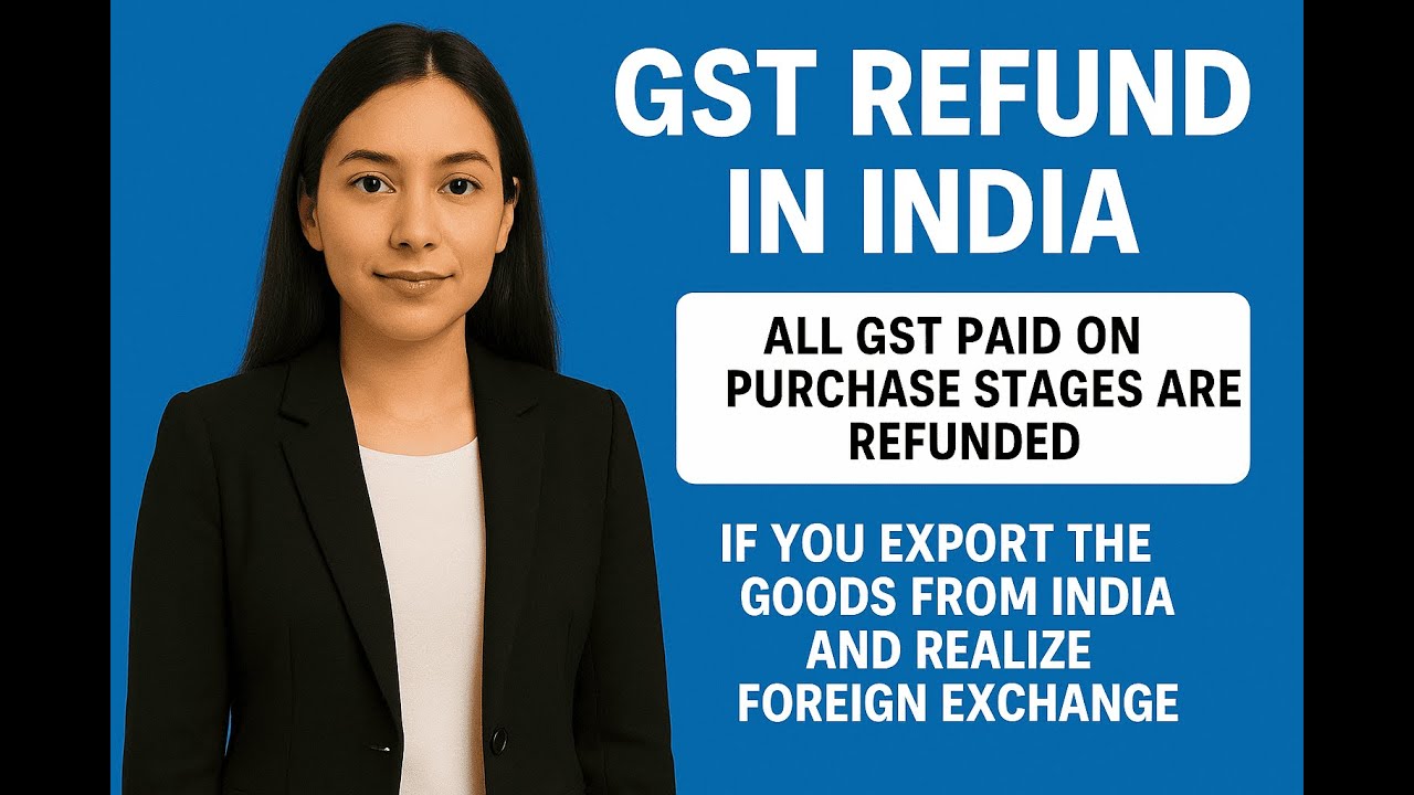 HOW TO GET GST REFUND IN EXPORT? EXPORT WITH PAYMENT OF IGST VS EXPORT UNDER LUT COMPARISON