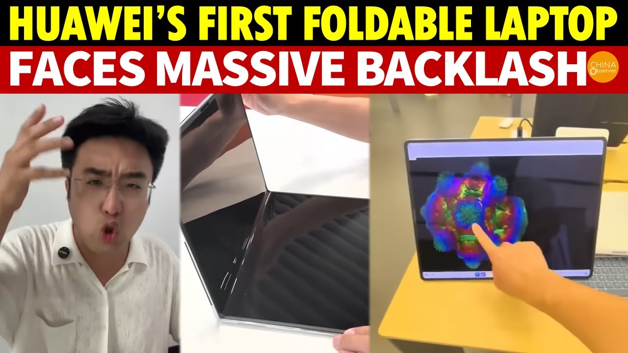 WORST EVER! Huawei&rsquo;s First Foldable Laptop Faces Massive Backlash