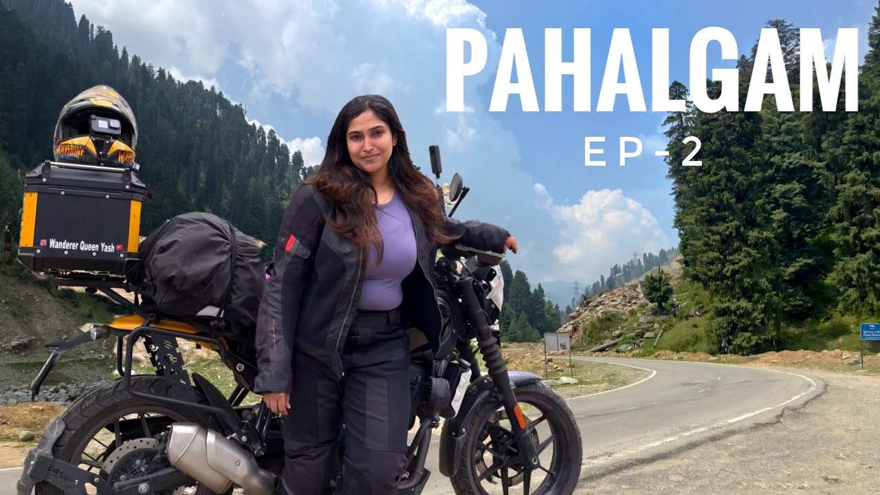 EP-2 PAHALGAM I SOLO RIDE I KASHMIR 