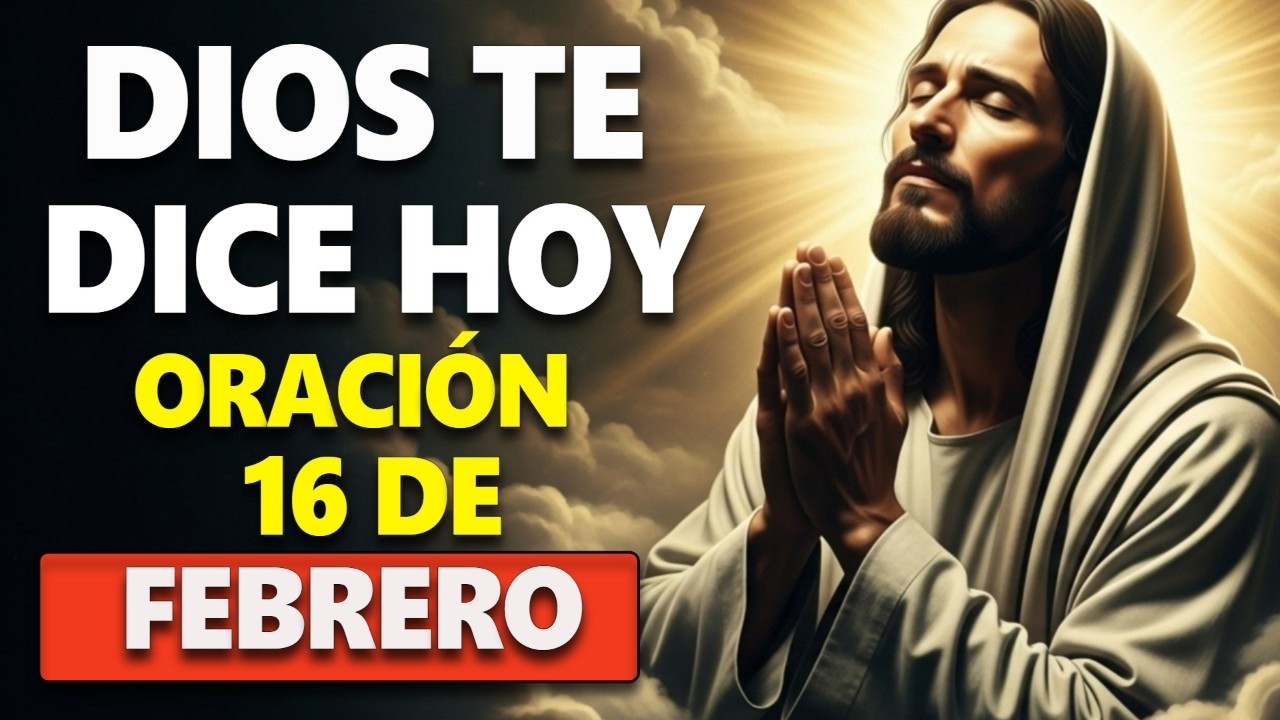 DIOS TE DICE HOY: APRENDE A ORAR ASÍ Y PREPÁRATE PARA RECIBIR TUS GRANDES BENDICIONES YA