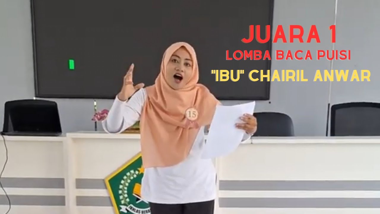 Juara 1 Lomba Membaca Puisi - IBU Chairil Anwar - DWP Kemenag Kab. Gresik