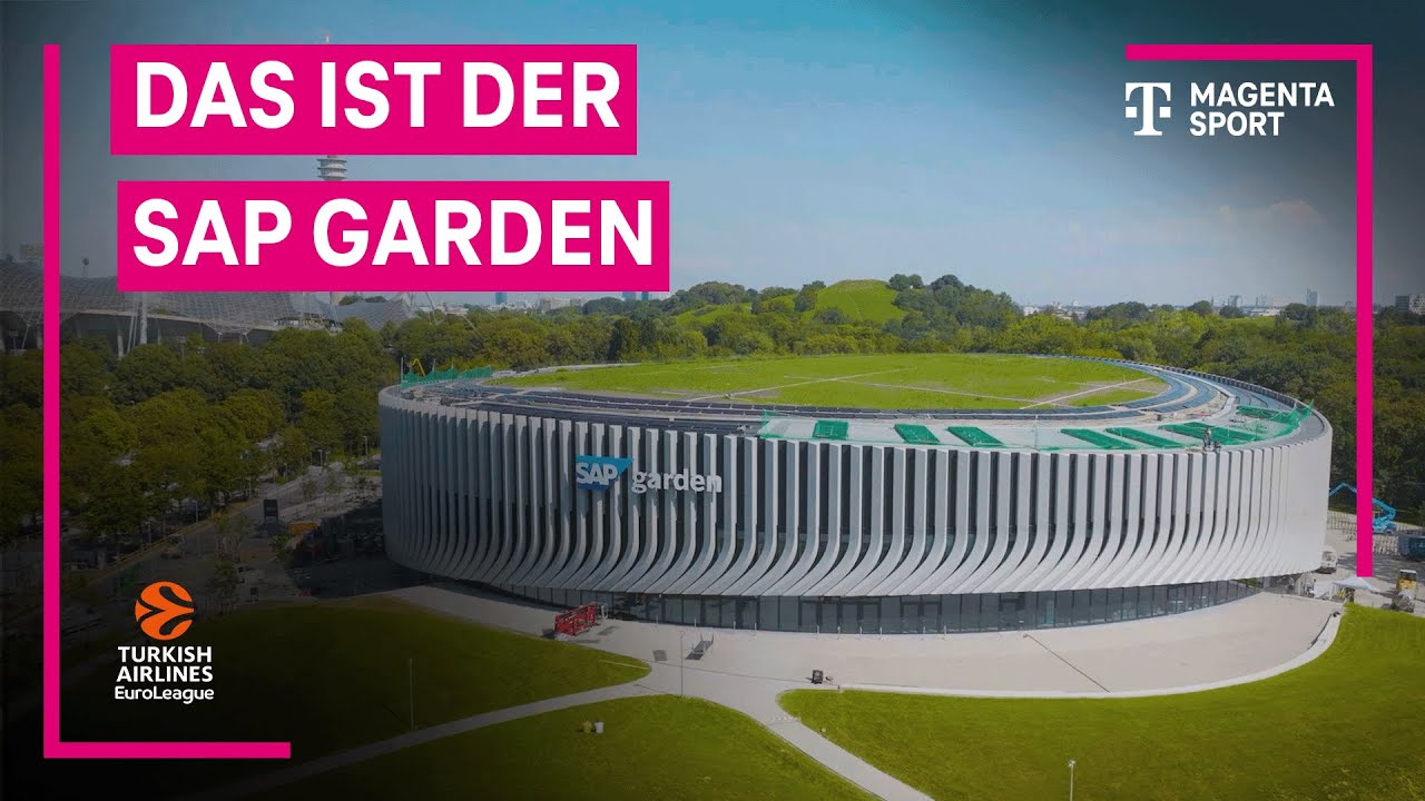 Die neue Heimat des FC Bayern: Der SAP Garden | Turkish Airlines EuroLeague | MAGENTA SPORT