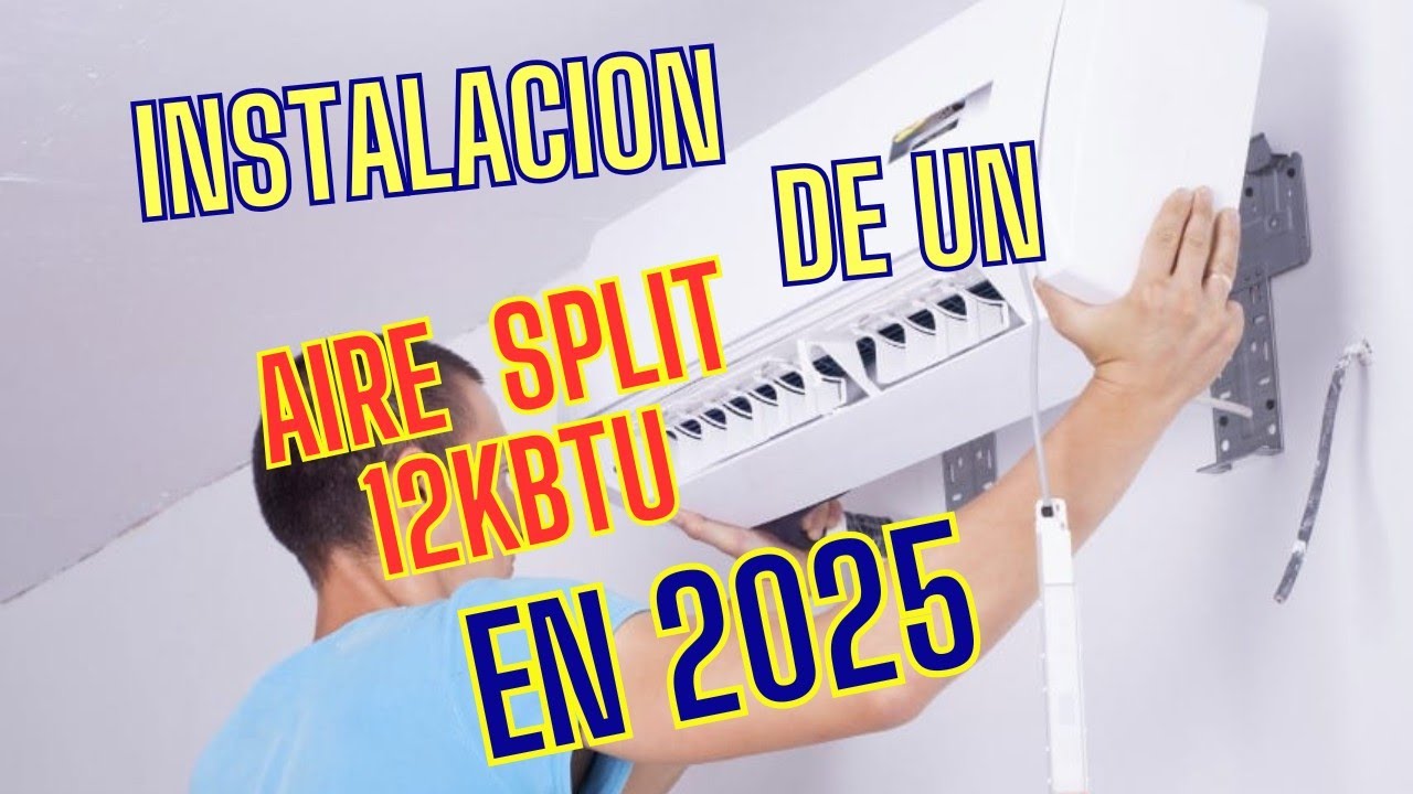 Instalación de un aire split en 2025#aireacondicionado#tecnologia