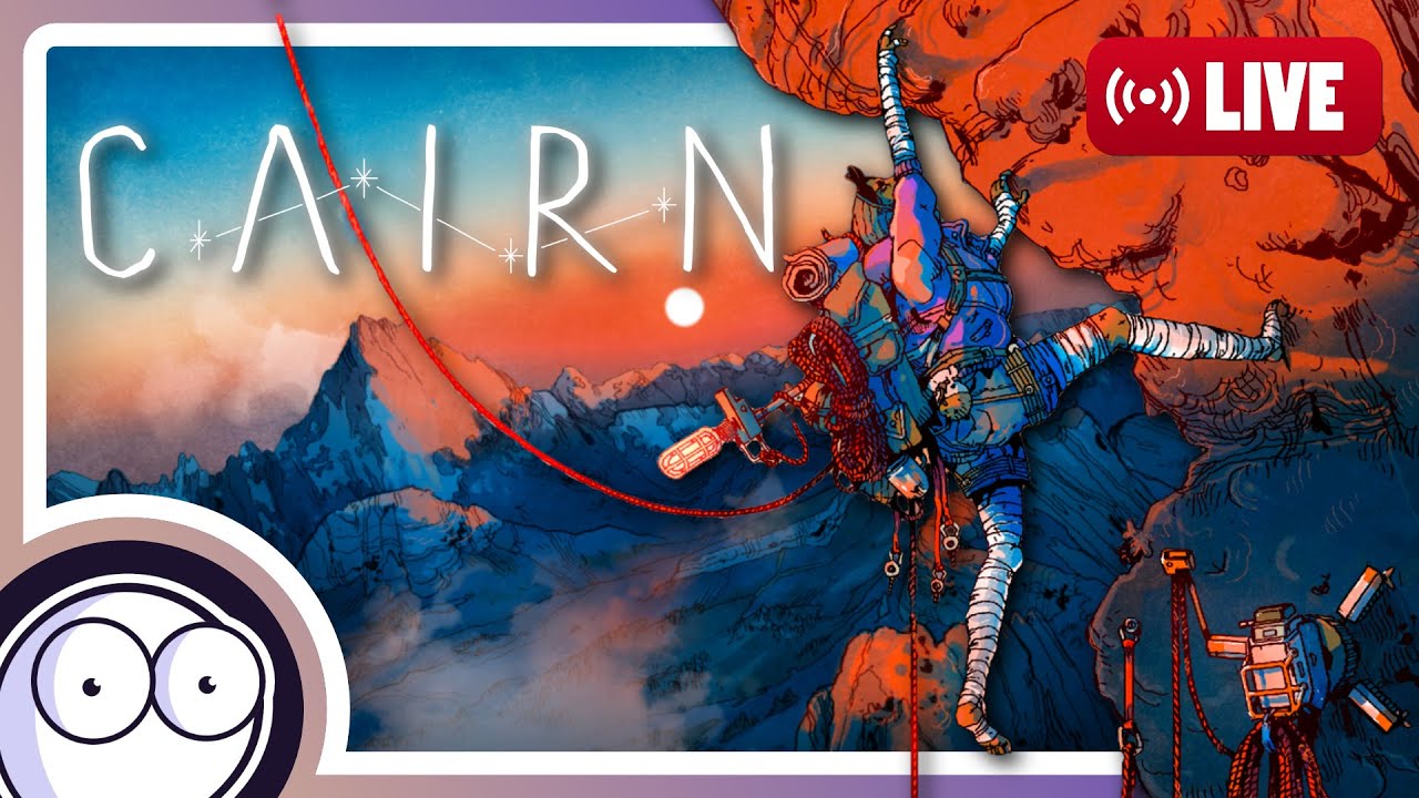 🔴LIVE: Dem GIPFEL so NAHE! – EIS-KLETTERN auf der SPITZE! | 🏔️ CAIRN #07【Live Let's Play】