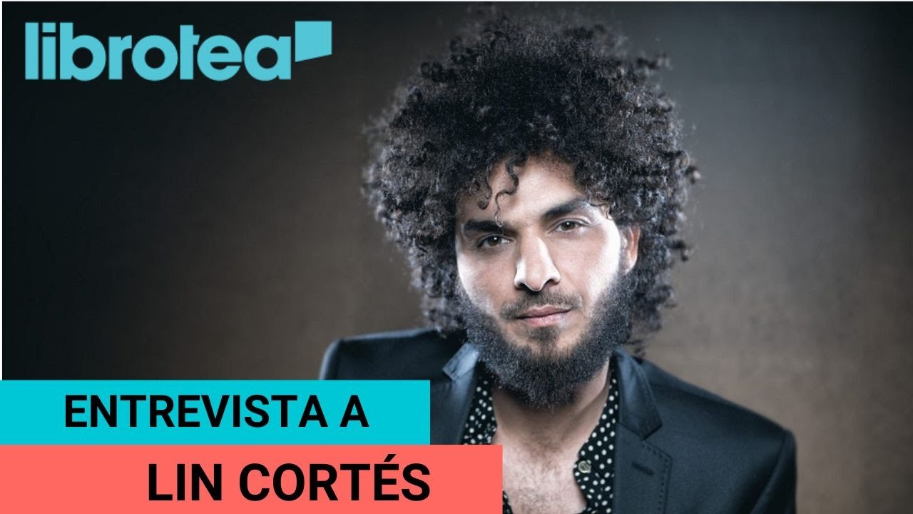 Entrevista a LIN CORTÉS; los libros que lo inspiran