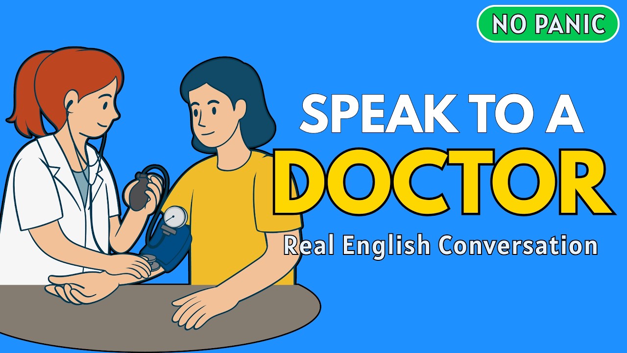 How to Talk to a Doctor in English | Medical English Conversation for Beginners #englishpodcast
