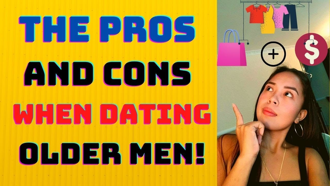 #ThePros and #Cons When Dating An OLder Man|A Filipina Perspectives