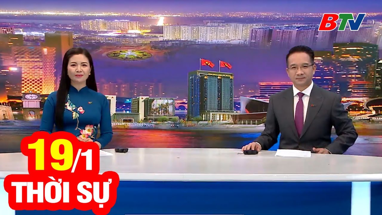 Bản Tin Thời Sự Tối 19/1 | Cập Nhật Tin Tức Mới Nhất Trong Ngày | BTV