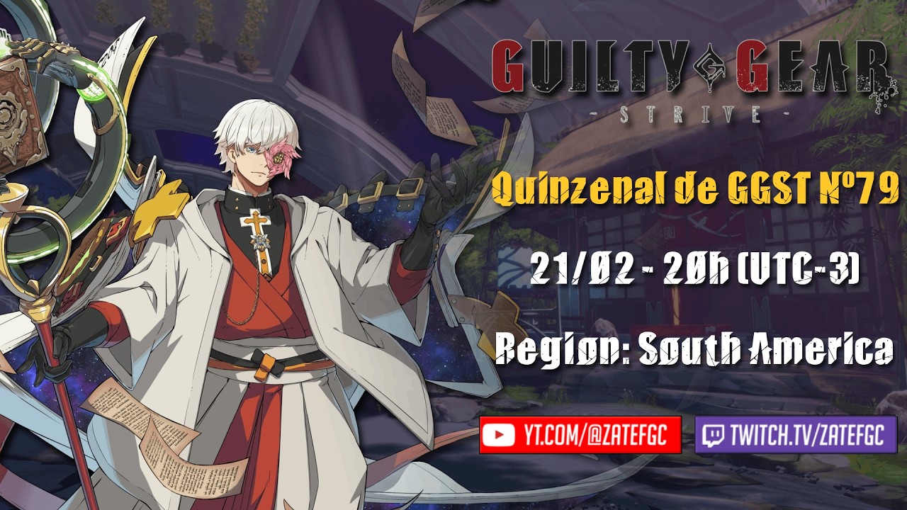 Quinzenal Nº79 de GGST - Campeonatos Brasileiros Online de Jogos de Luta