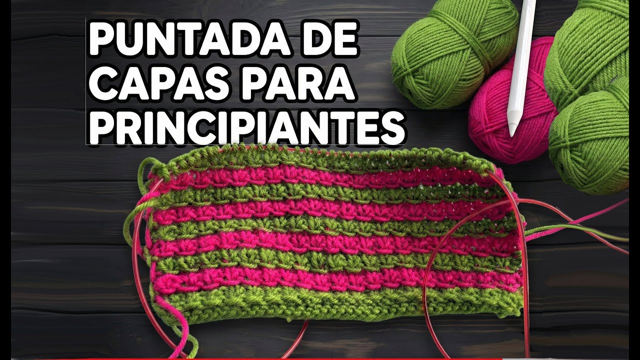Puntada de Capas para principiantes