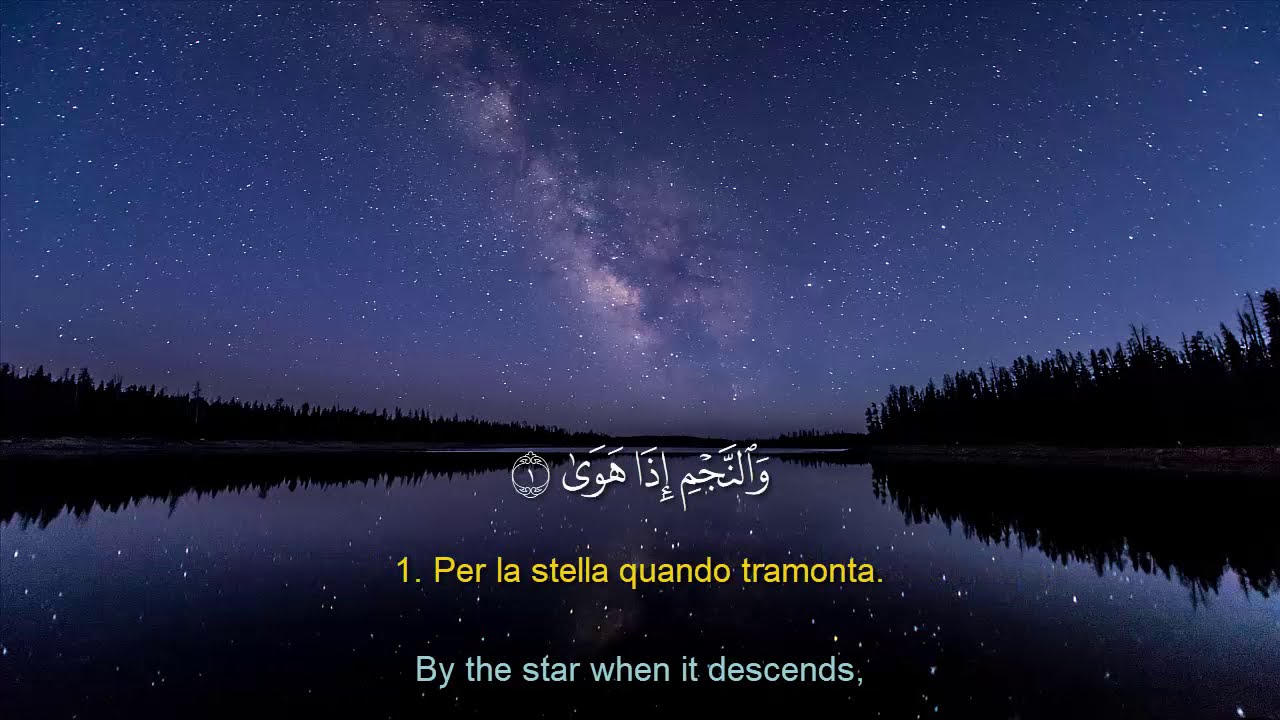 Surah Al Najm (La Stella) tradotto in italiano , (The Star) English , سورة النجم ايطالي انجليزي