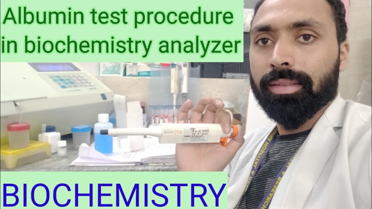Serum albumin test procedure/ semi automatic biochemistry analyze/ chem5 plus v2