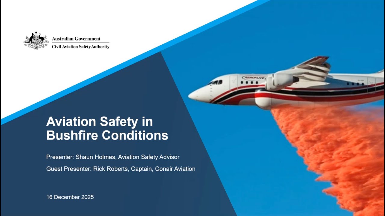 Weather and forecasting: Aviation safety in bushfire conditions - 16 December 2025