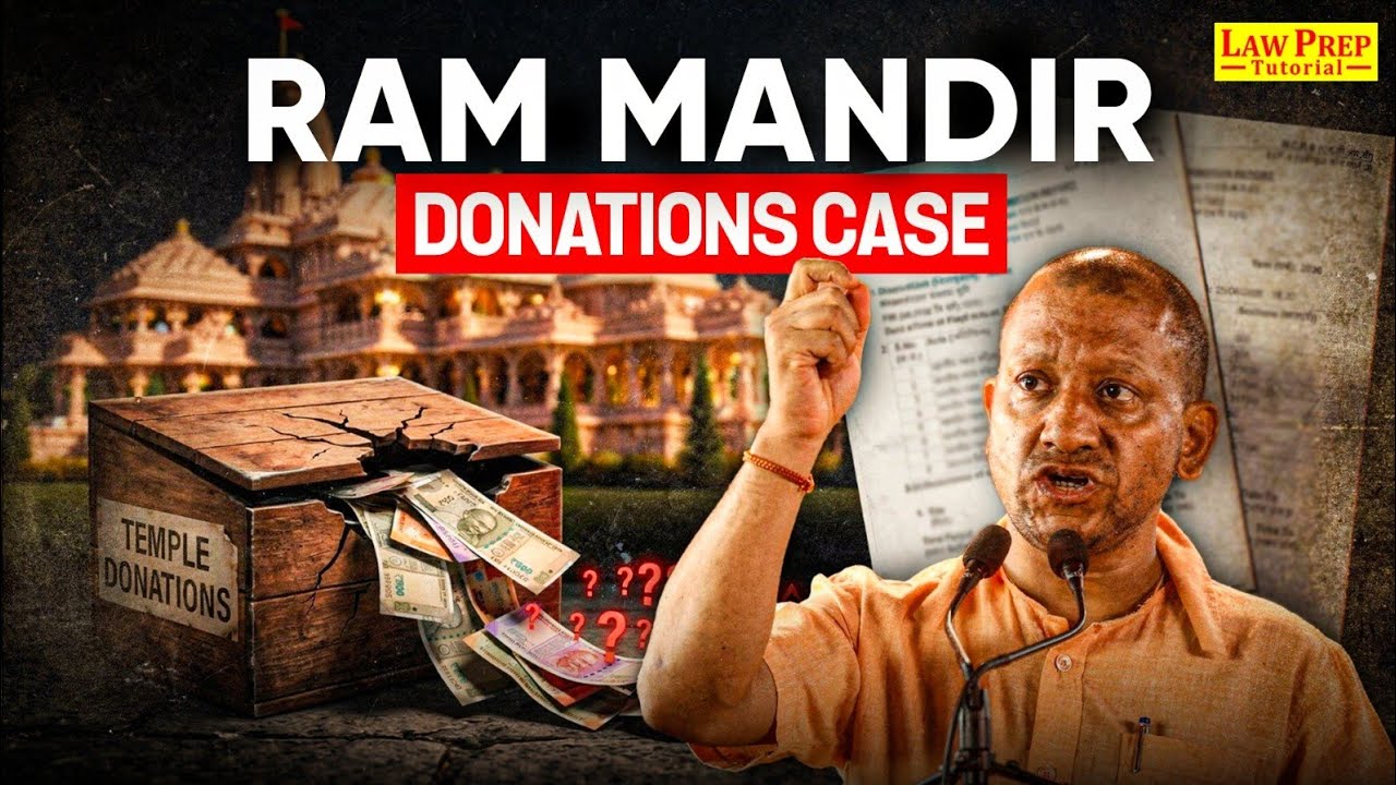 Ram Mandir Donation Case Explained | FIR, SIT Probe & Legal Issues | Current Affairs for CLAT 2027