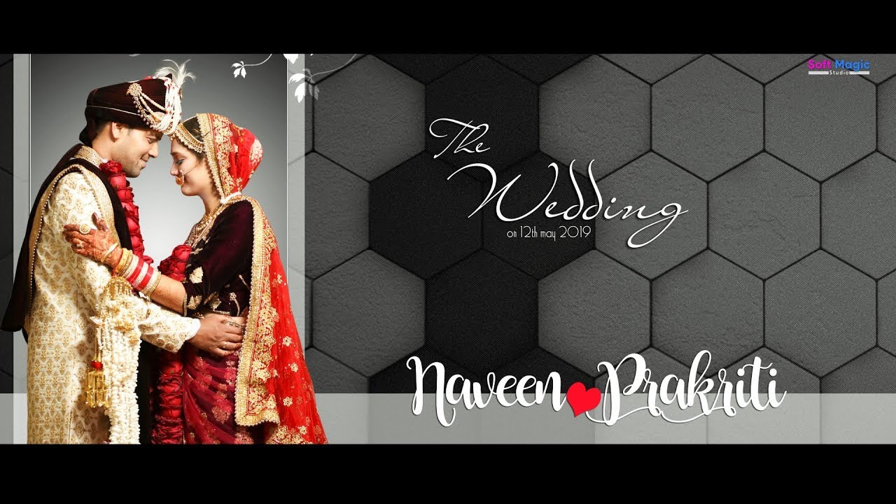Naveen & Prakriti Wedding Highlights | Soft Magic Studio | 2019