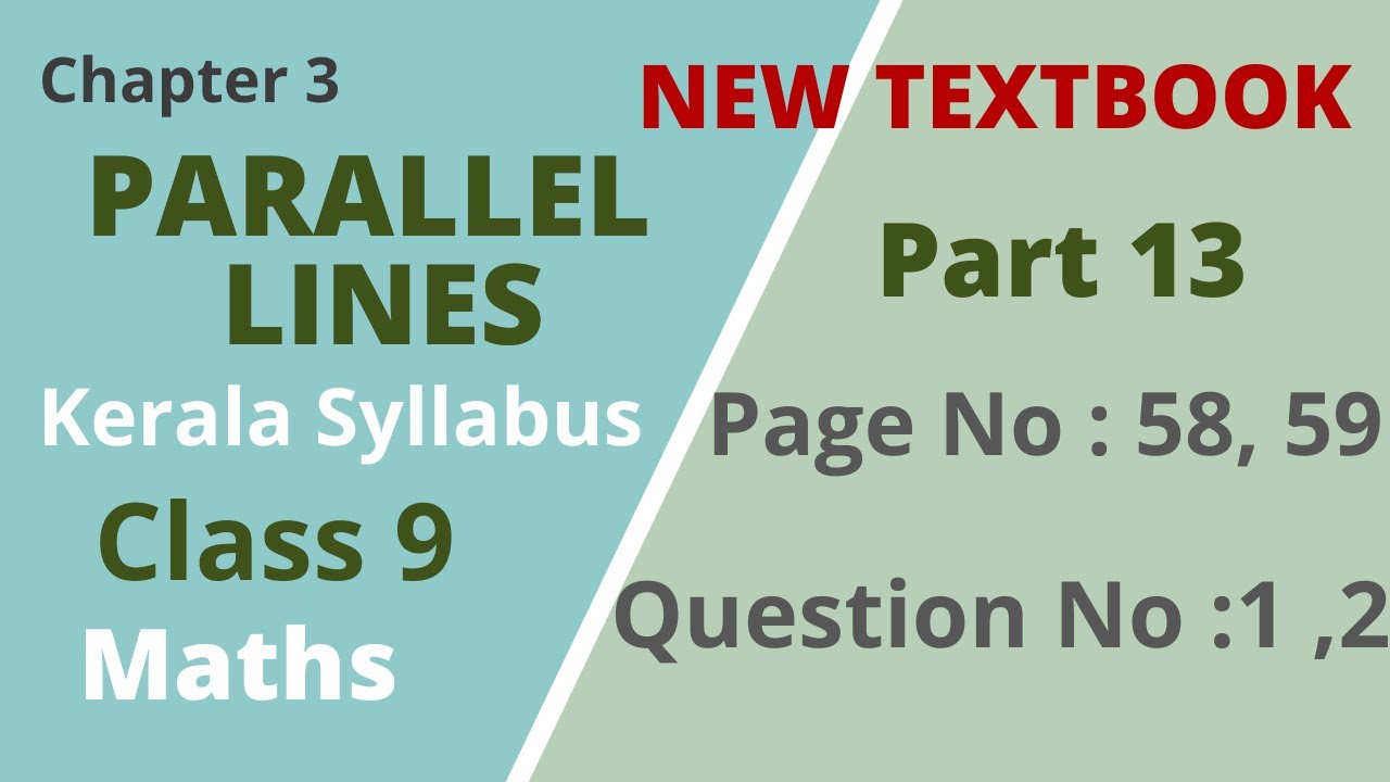 Class 9 | Maths |Chapter 3 |Parallel Lines | PageNo: 58,59 ;QuestionNo:1,2 |Kerala Syllabus |Part 13