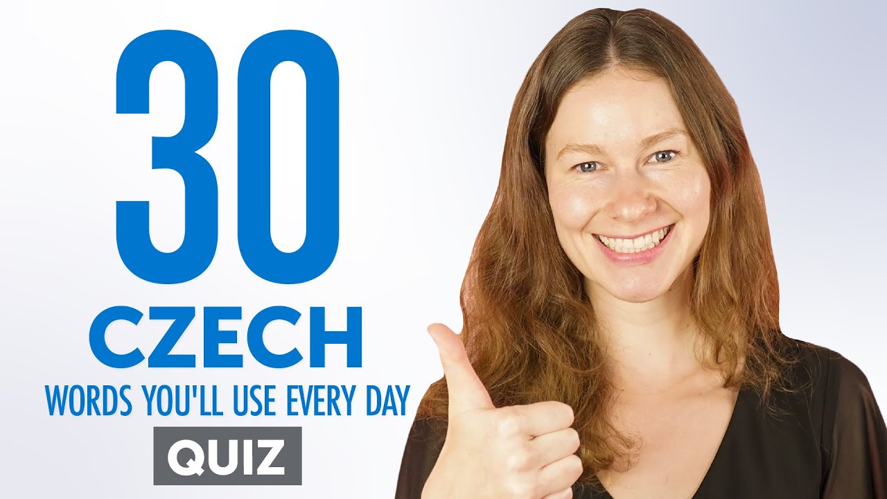 Quiz | 30 Czech Words You'll Use Every Day - Basic Vocabulary #43