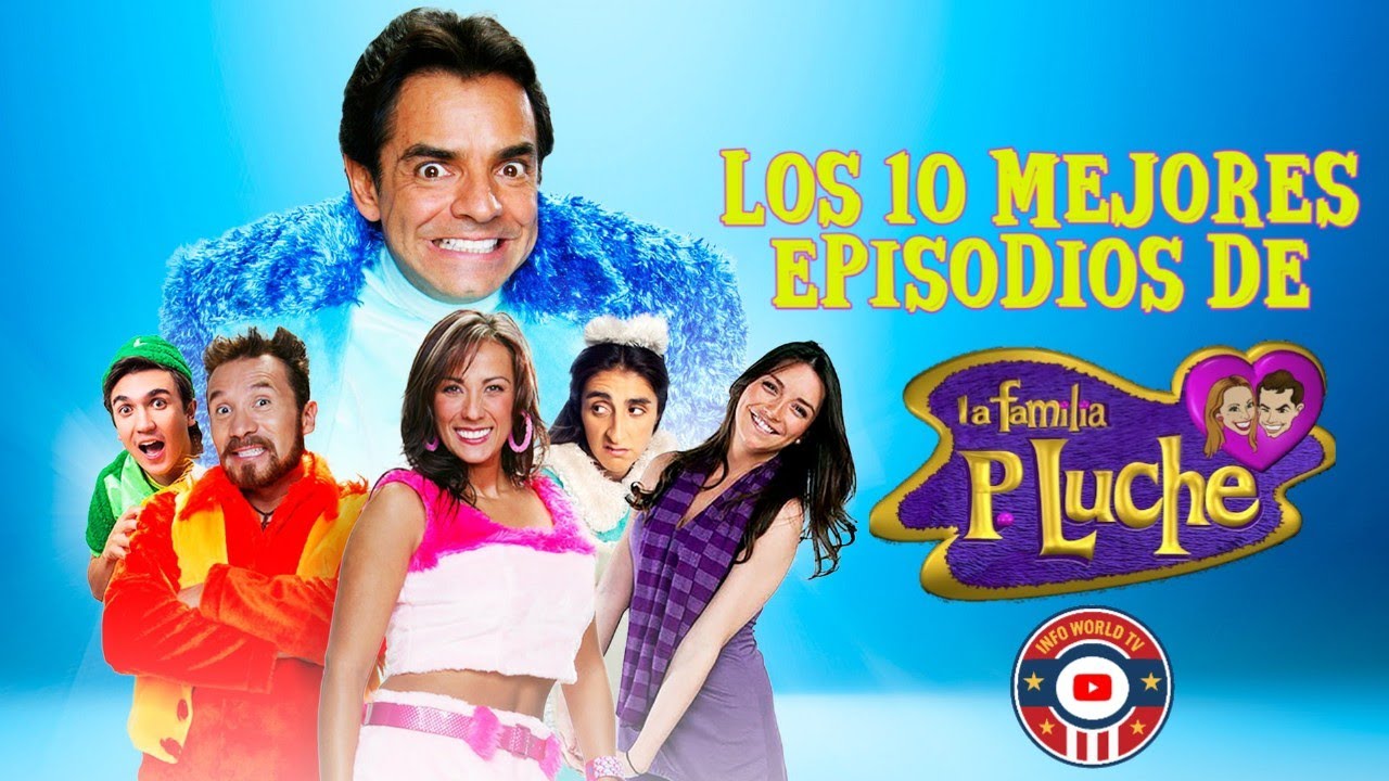 Los 10 Mejores Episodios De La Familia P. Luche