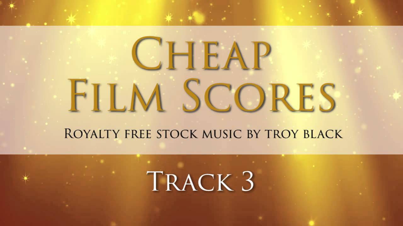 Royalty Free Film Music (Cheap Stock Film Score Tracks)