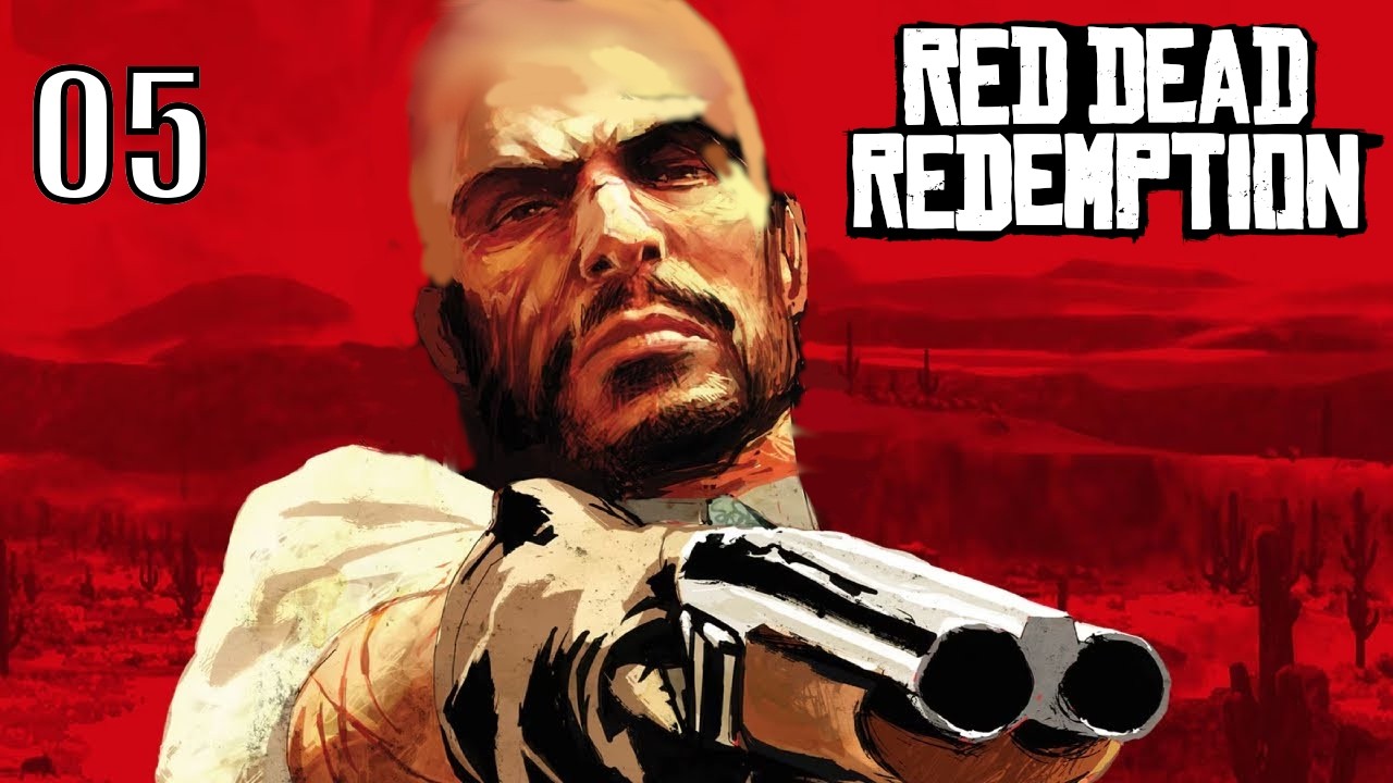 MEXIIIIIIIIIIIICOOOOOOOOOO - Red Dead Redemption [05]