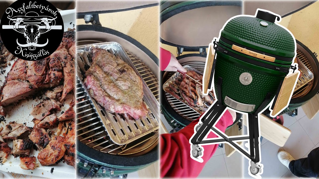 KAMADO GRILL - tapasztalatok,ötletek az Aszfaltbetyároktól 2021.04.17.