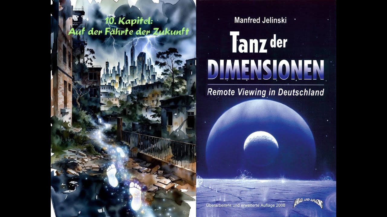 Vorgelesen: Tanz der Dimensionen, 10. Kapitel:  Auf der Fährte der Zukunft