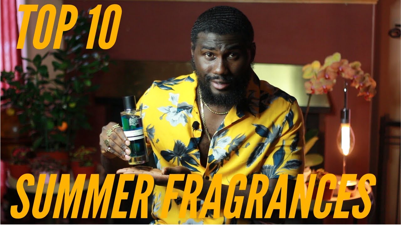 TOP 10 BEST SUMMER FRAGRANCES 2020