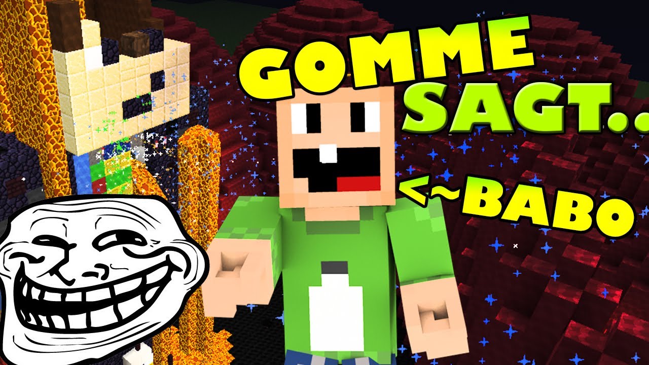MILCHBUBI IST BABO + trolled by team :/ :D - GOMME SAGT (15) - Spielmodus in MINECRAFT | GommeHD