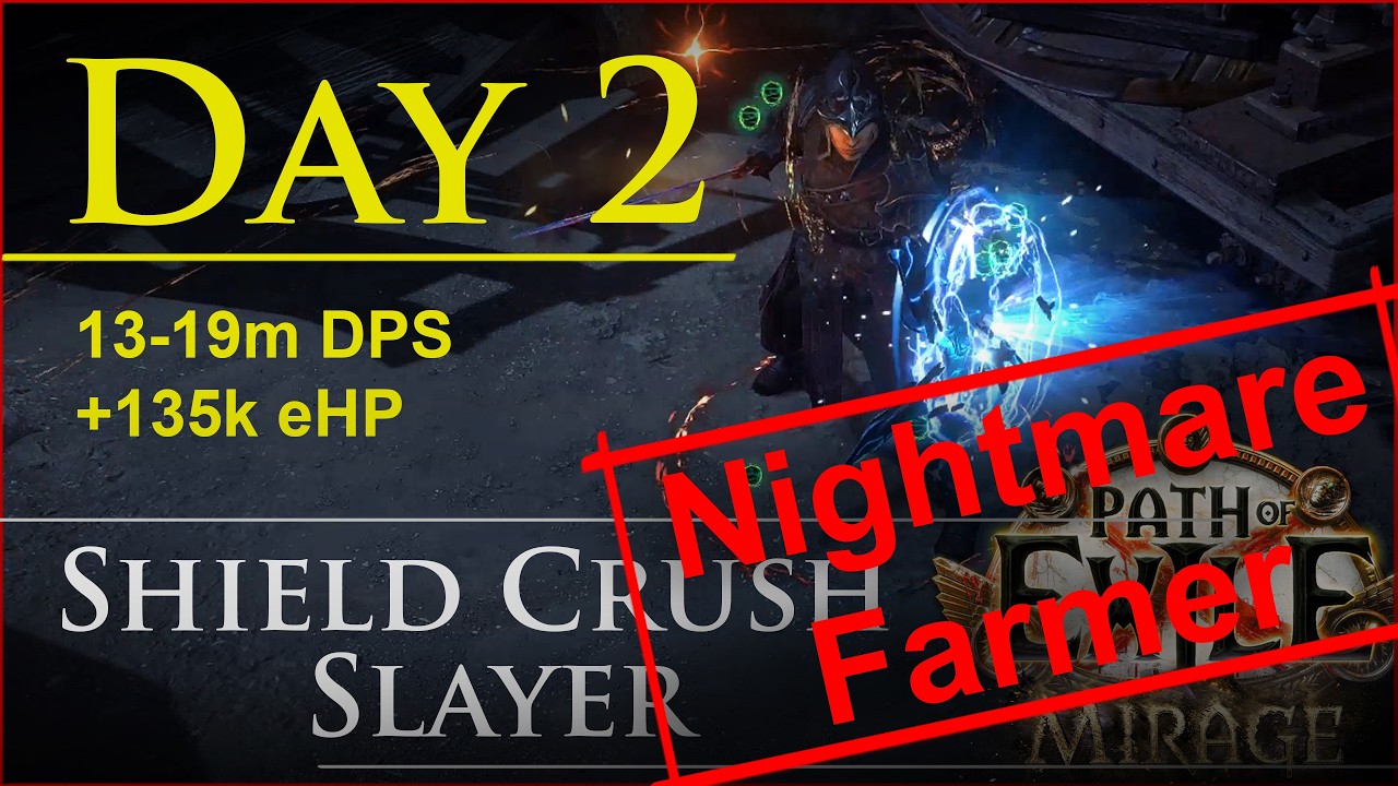 2-й день, билд Shield Crush Slayer | Обновление билда [+18 млн DPS]