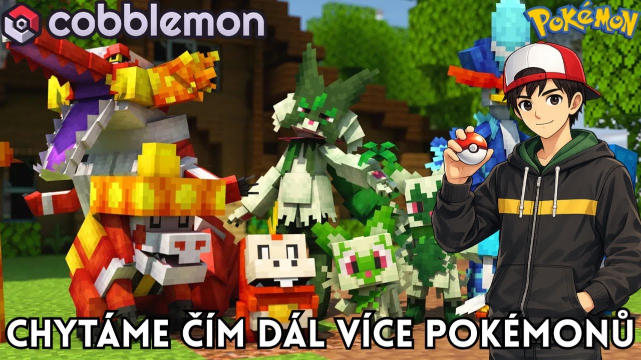 CHYTÁME ČÍM DÁL VÍCE POKÉMONŮ V COBBLEMONU