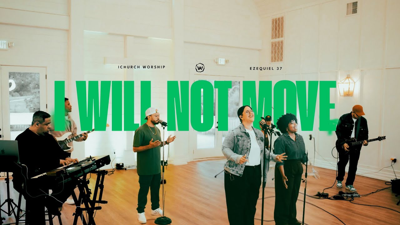 I Will Not Move | | IChurch Worship | Official Music Video at Redbird Ridge Estate | (Exodus 33:15)