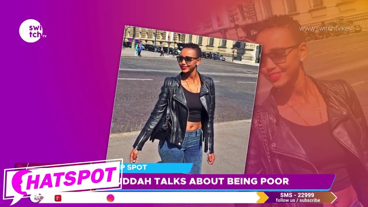 Huddah talks more about her past