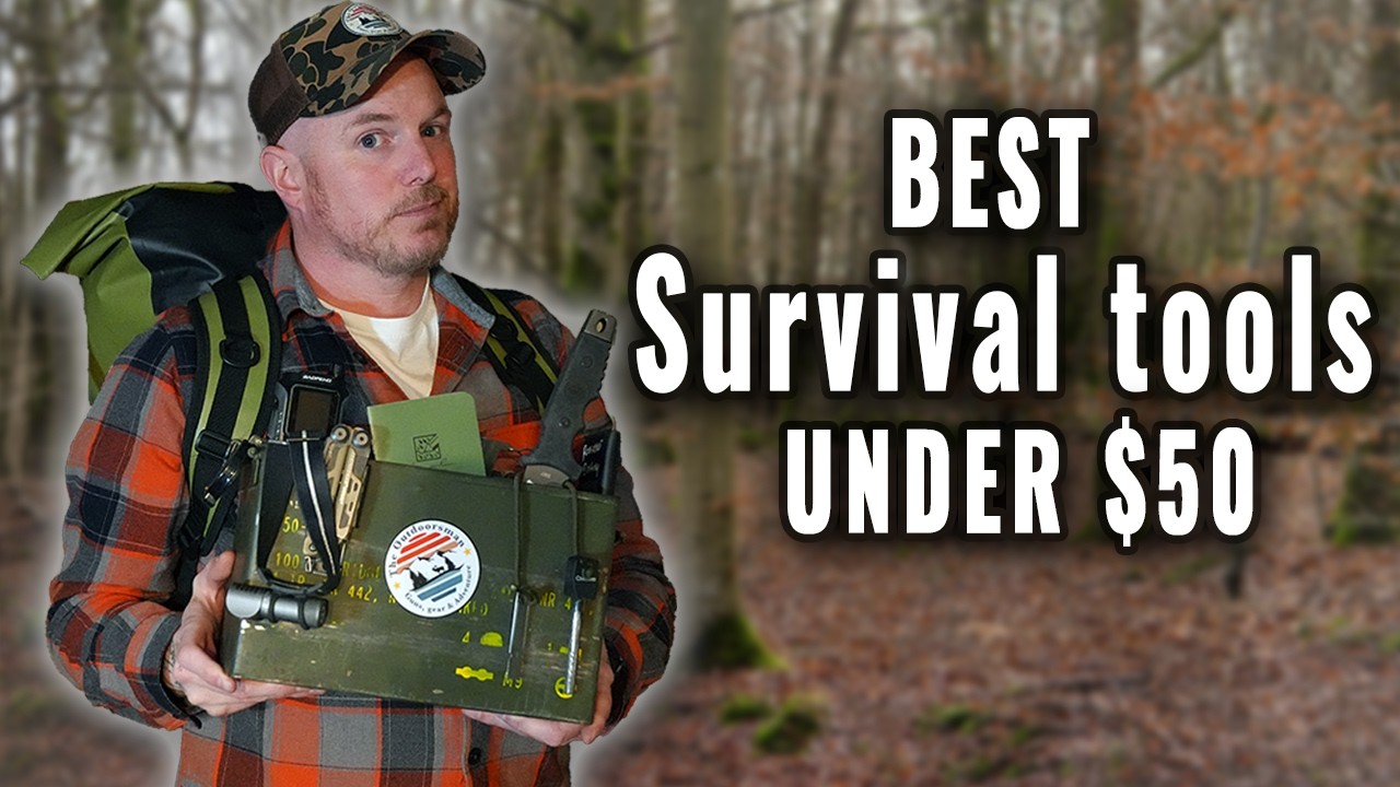Budget Prepping: Survival Gear Under $50 That&rsquo;s Actually Worth It