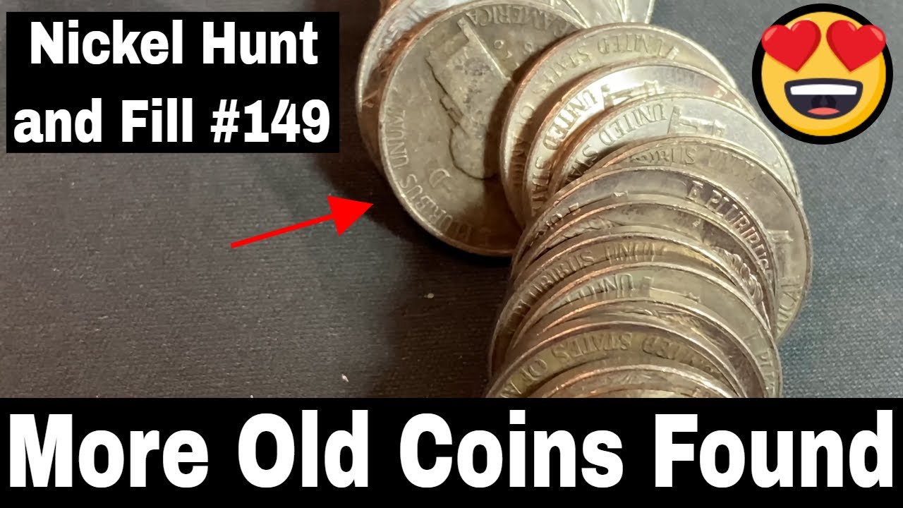 Old Coins Found - Nickel Hunt and Fill 