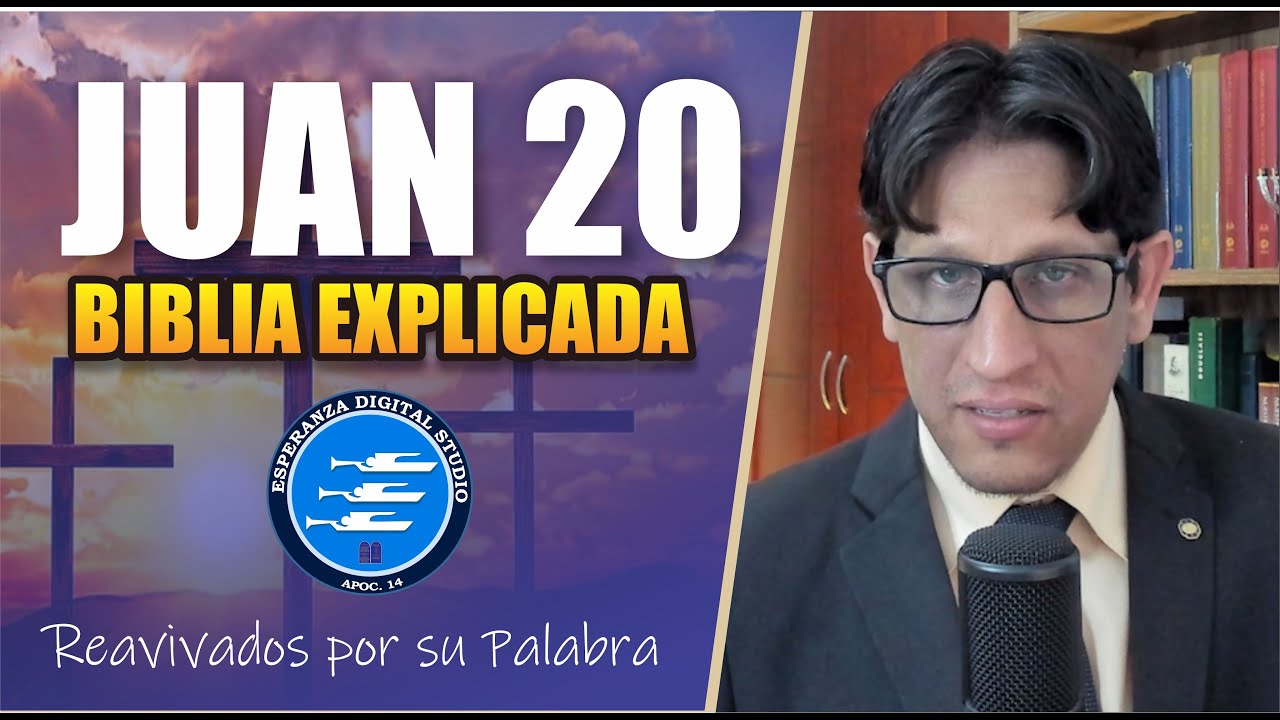 ✅ JUAN 20 - EXPLICADO 🔥 | Reavivados por su Palabra || 26 DE OCTUBRE 2024