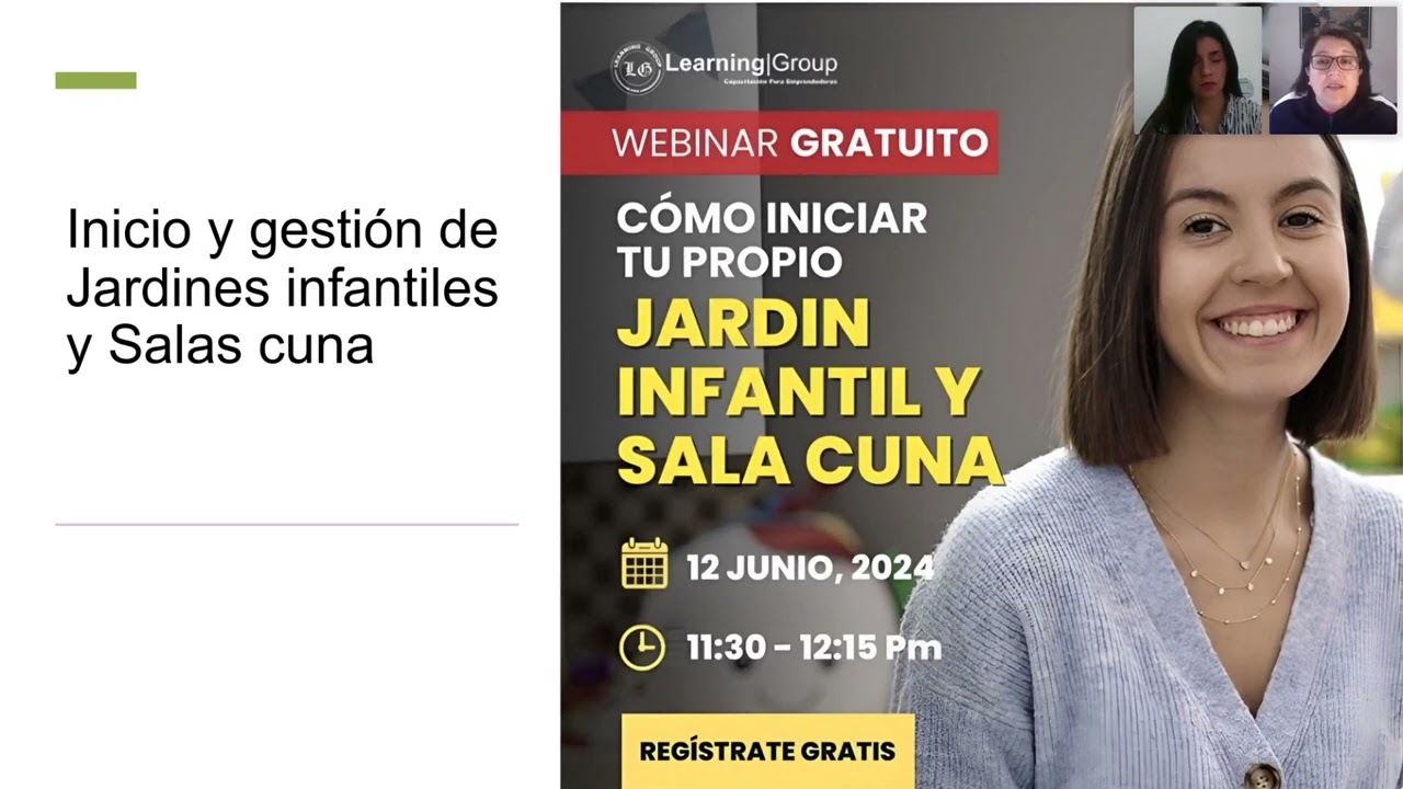 Webinar: Cómo Iniciar tu Propio Jardín Infantil y Sala Cuna