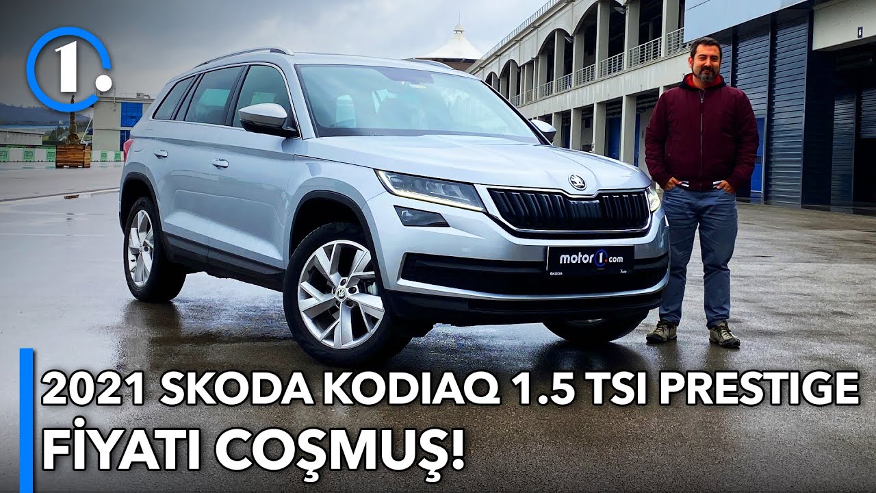 2021 Skoda Kodiaq 1.5 TSI Prestige | Fiyatı Coşmuş! | Neleri Farklı?