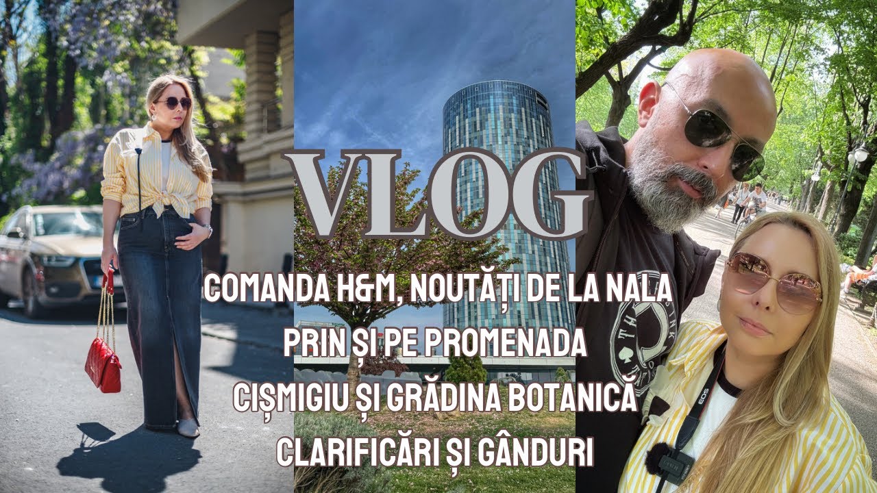 Vlog | vine comanda H&M | ce am mai găsit la Nala | plimbare prin parcuri | gânduri și clarificări