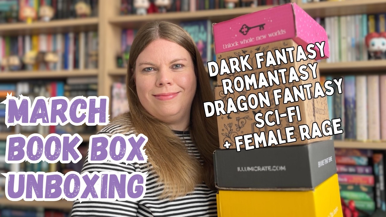 March 2026 Book Subscription Unboxing 📦 FairyLoot, Illumicrate + Locked Library + Feb Starbright