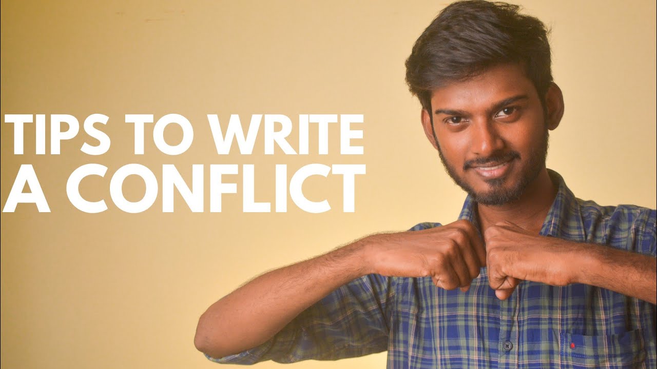 How to Write a CONFLICTS in Stories? Tips to Create a Meaningful Conflict in Tamil