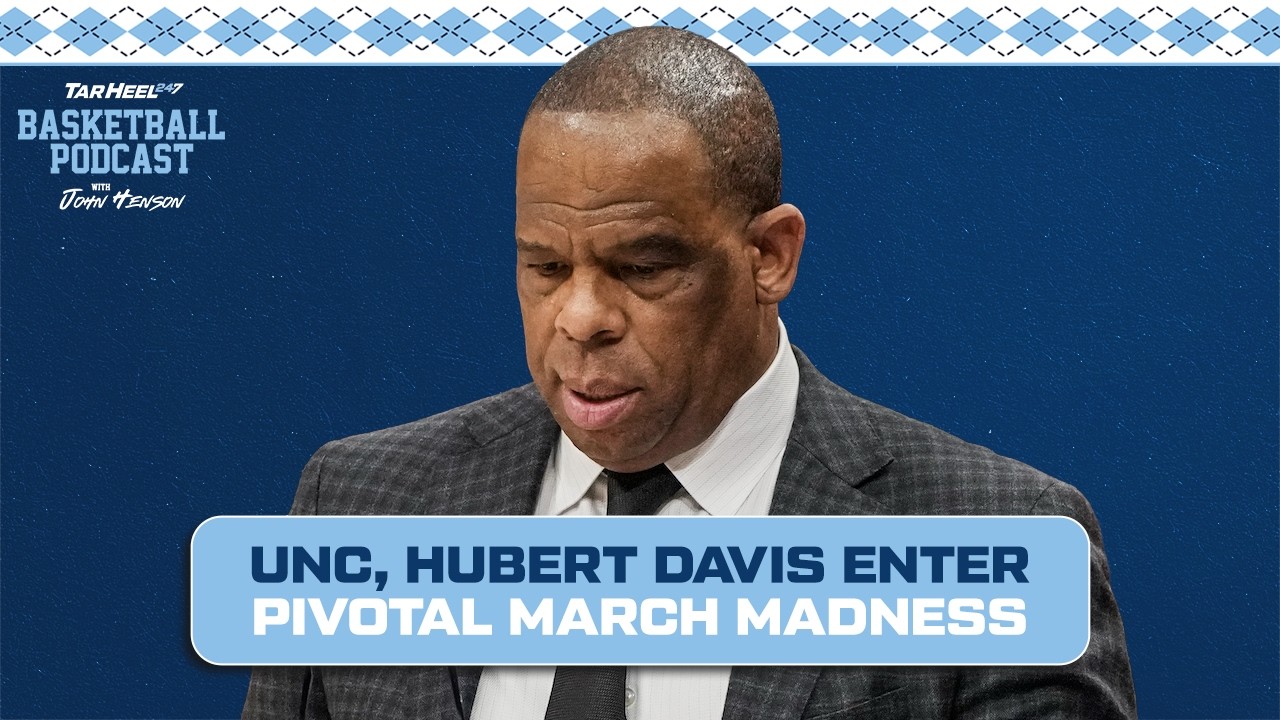 Can UNC Survive VCU in March Madness? Predictions + Hubert Davis Era Standards | TarHeel247 Ep. 32